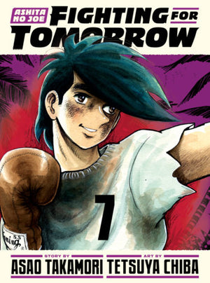 ASHITA NO JOE: FIGHTING FOR TOMORROW 7 HC