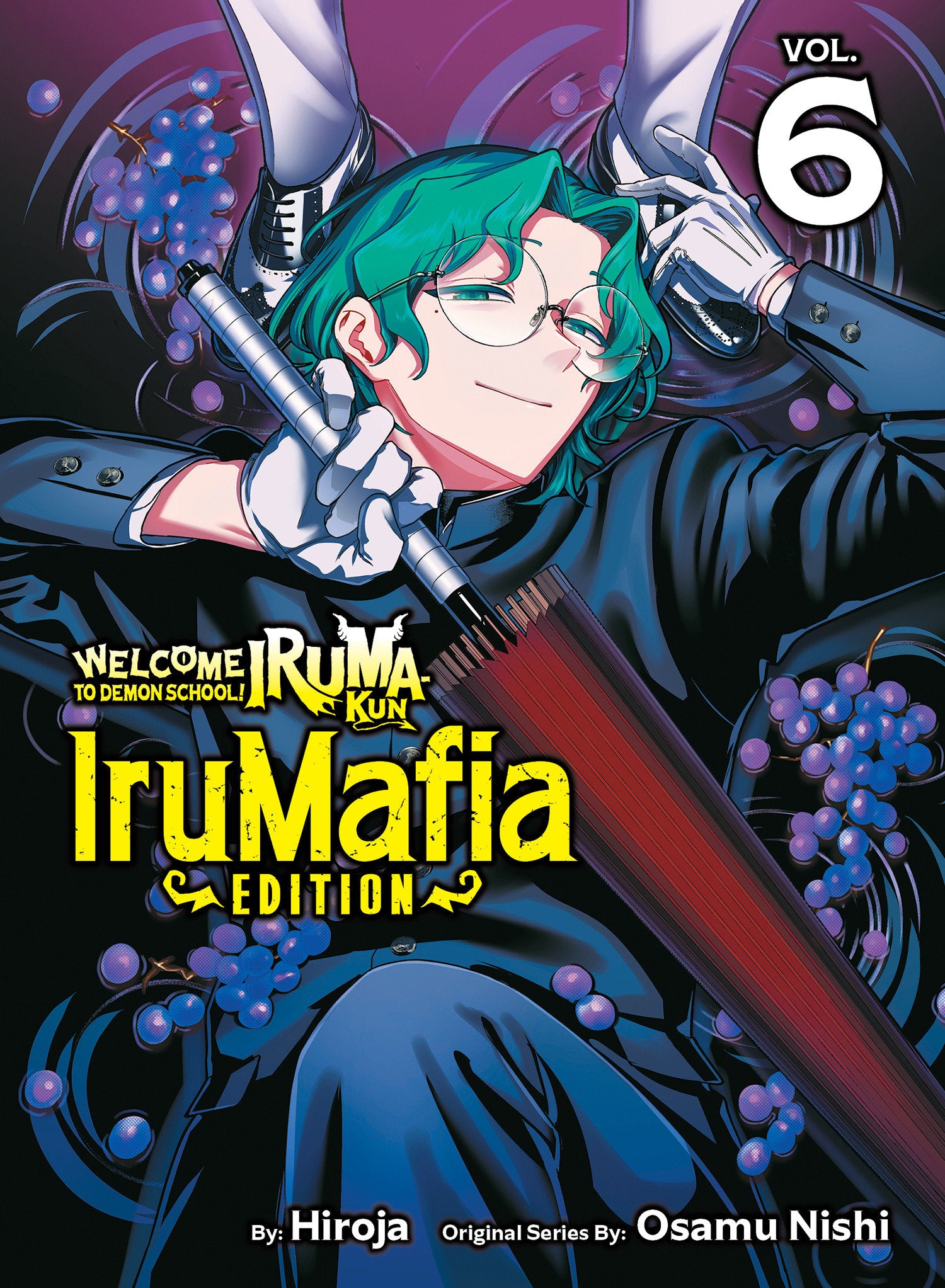 WELCOME TO DEMON SCHOOL! IRUMA-KUN: IRUMAFIA EDITION 6 TPB