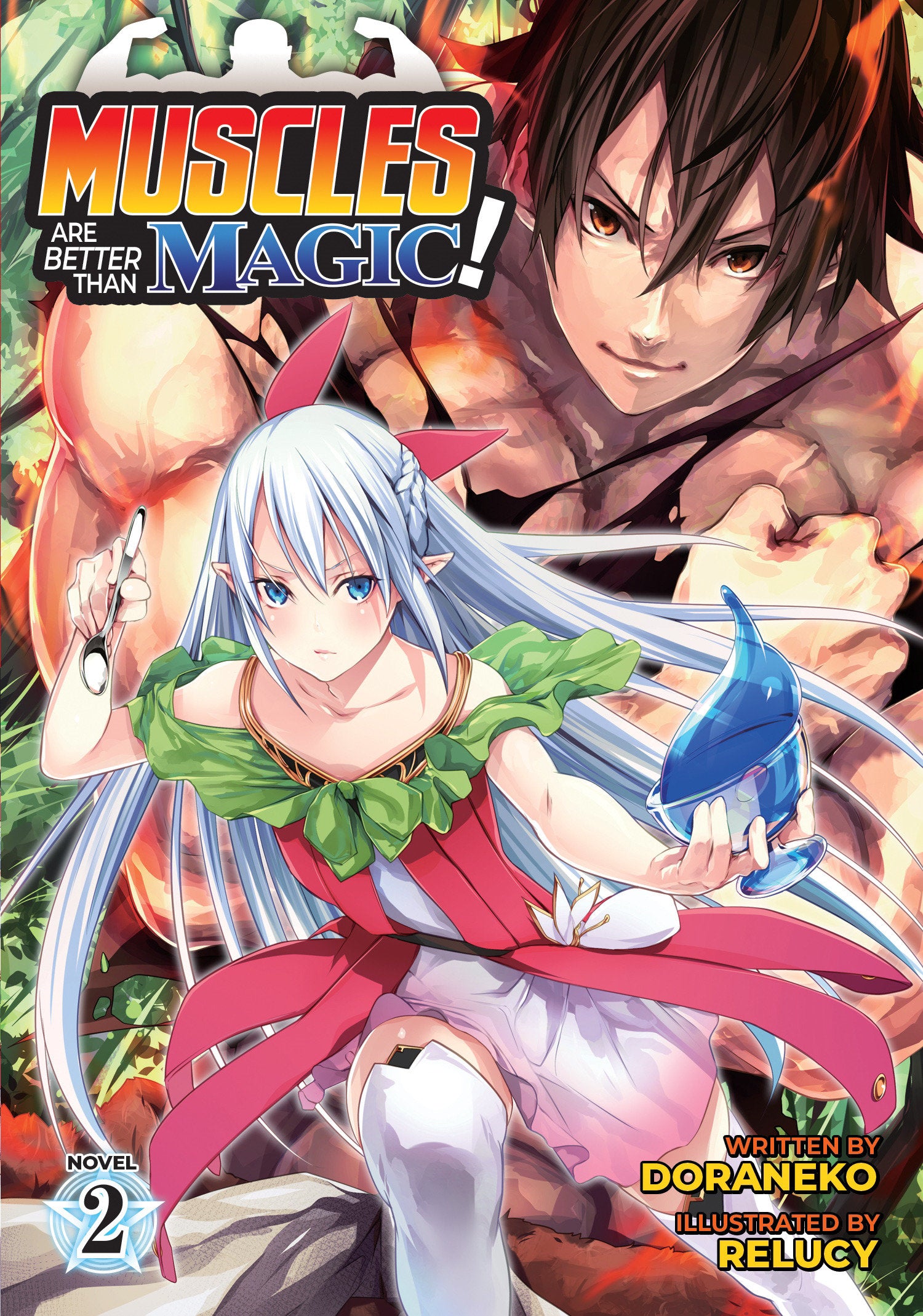 Muscles are Better Than Magic! (Light Novel) Vol. 2 TPB