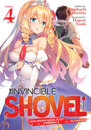 The Invincible Shovel (Light Novel) Vol. 4 TPB