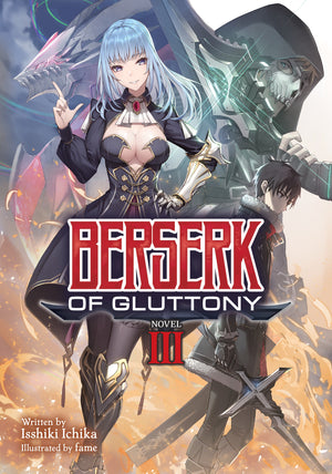 Berserk of Gluttony (Light Novel) Vol. 3 TPB