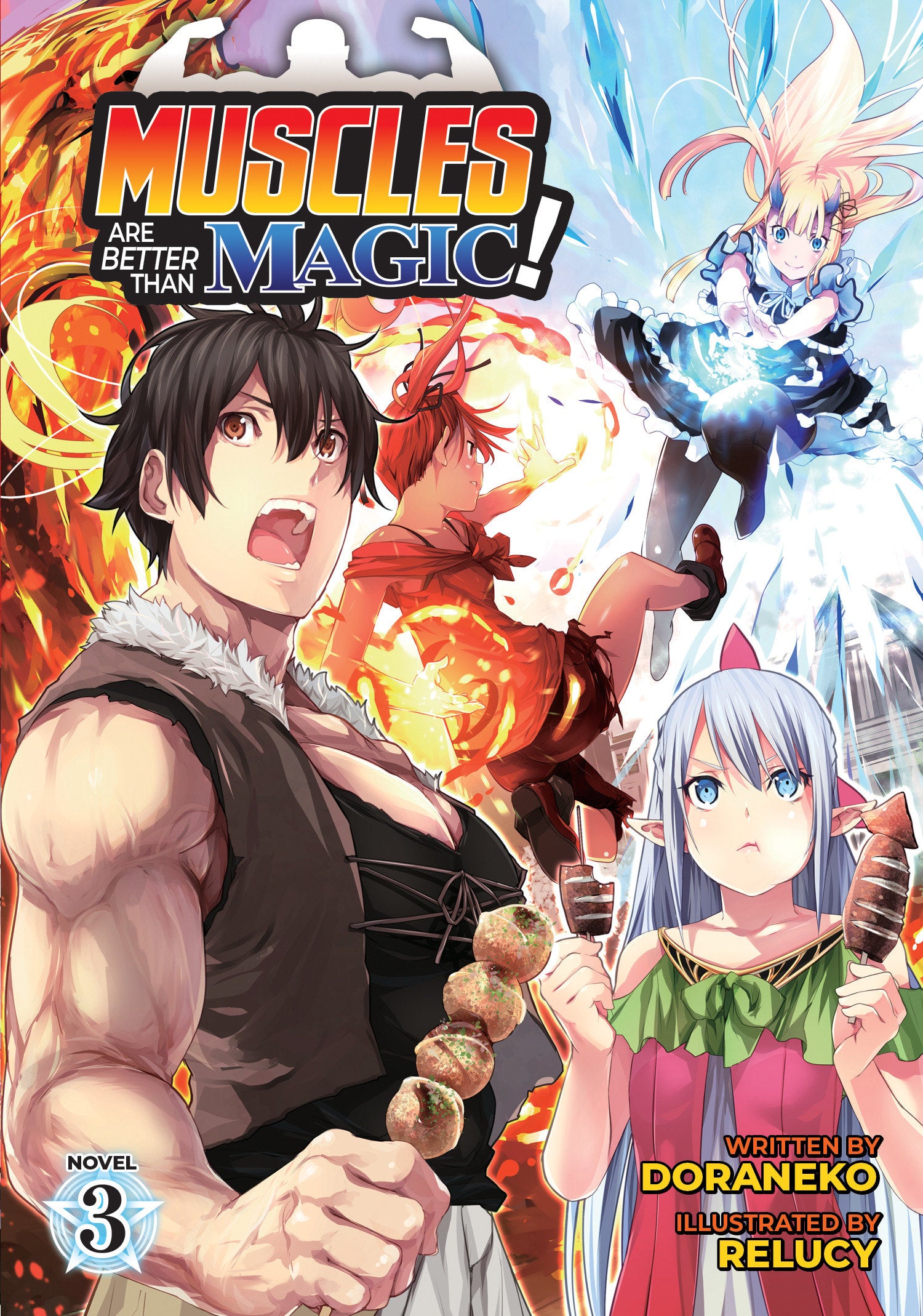 Muscles are Better Than Magic! (Light Novel) Vol. 3 TPB