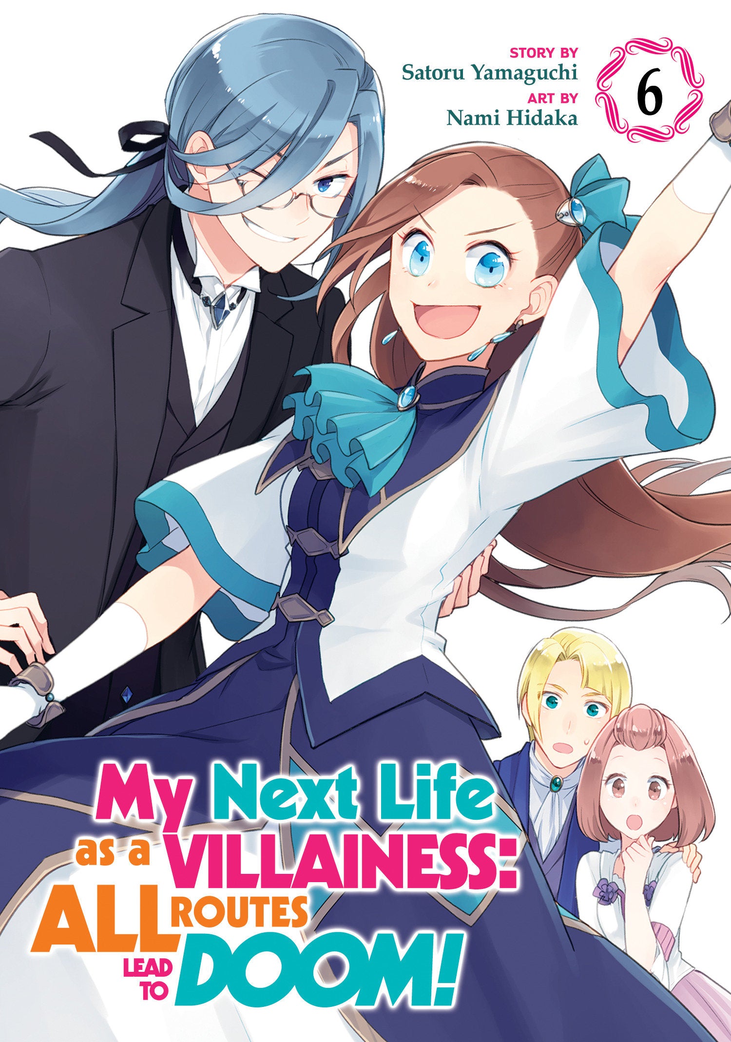 My Next Life as a Villainess: All Routes Lead to Doom! (Manga) Vol. 6 TPBMR