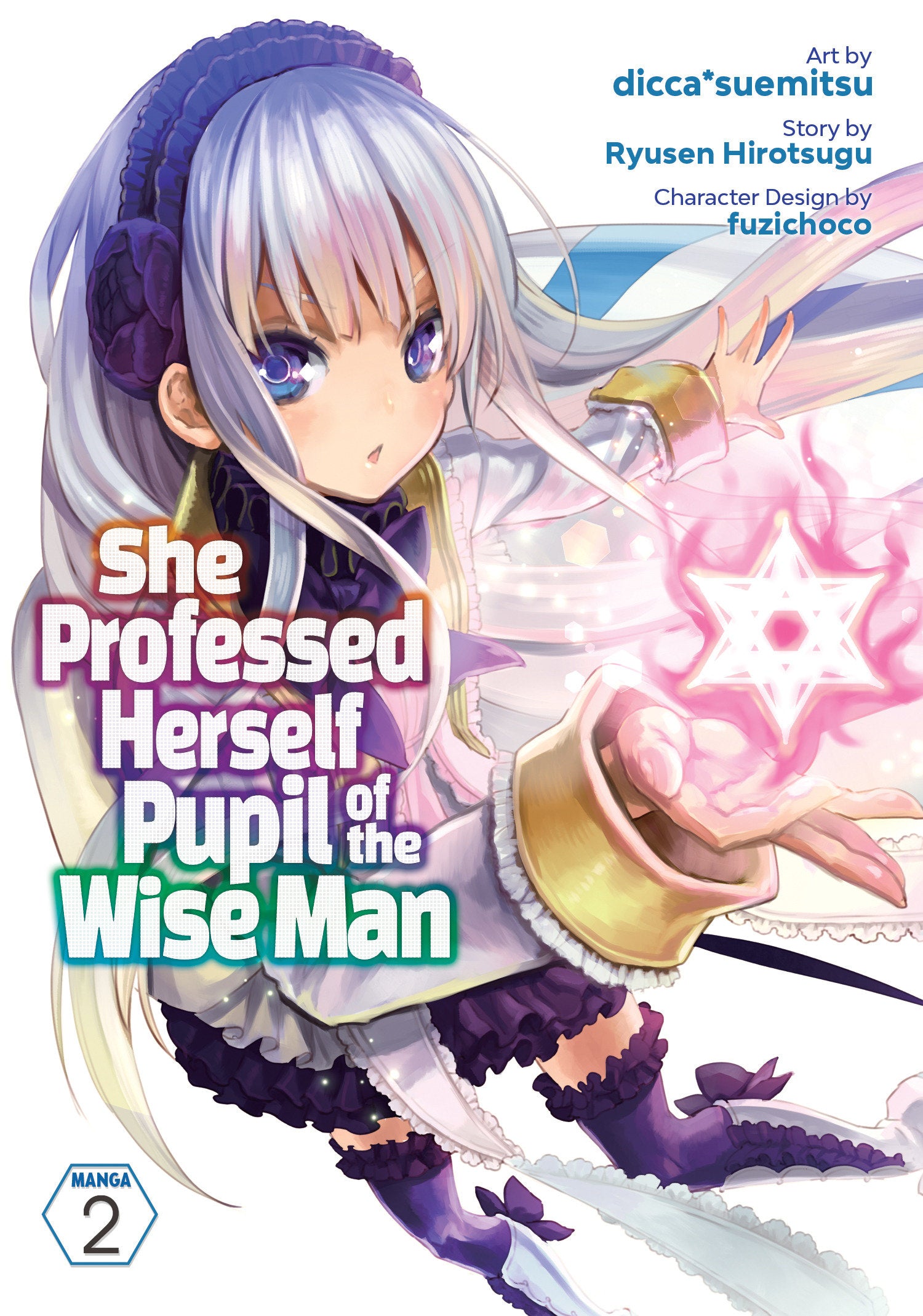 She Professed Herself Pupil of the Wise Man (Manga) Vol. 2 TPBMR