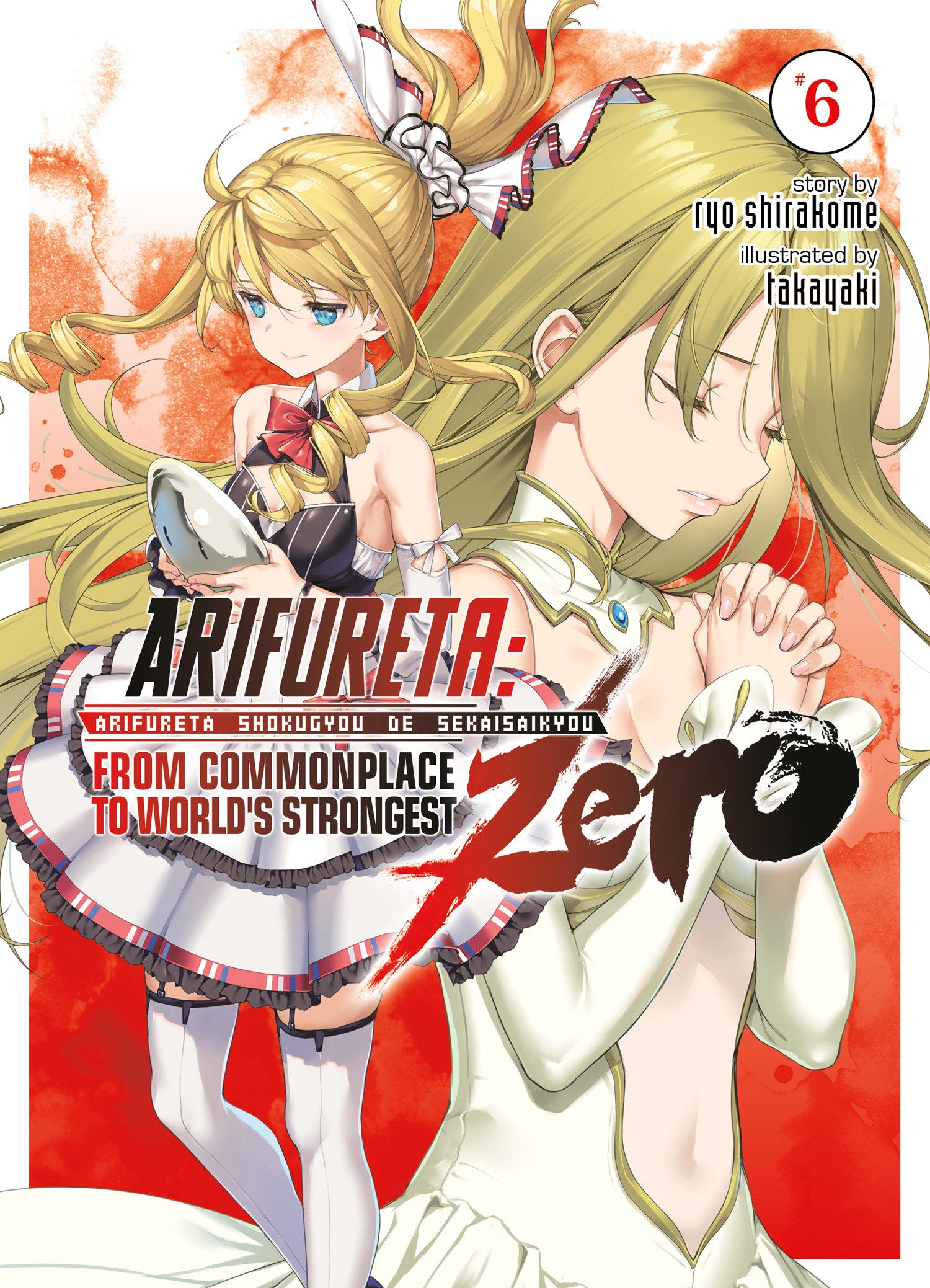 Arifureta: From Commonplace to World's Strongest ZERO (Light Novel) Vol. 6 TPB