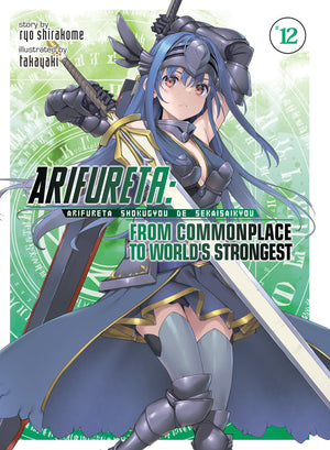 Arifureta: From Commonplace to World's Strongest (Light Novel) Vol. 12 TPB