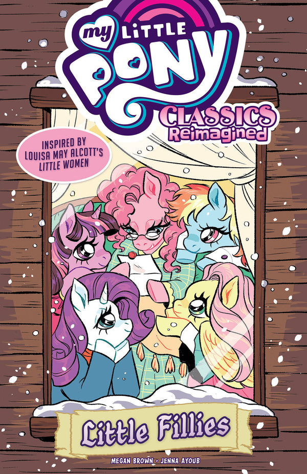 My Little Pony: Classics Reimagined--Little Fillies