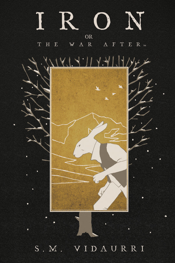 Iron: Or, the War After