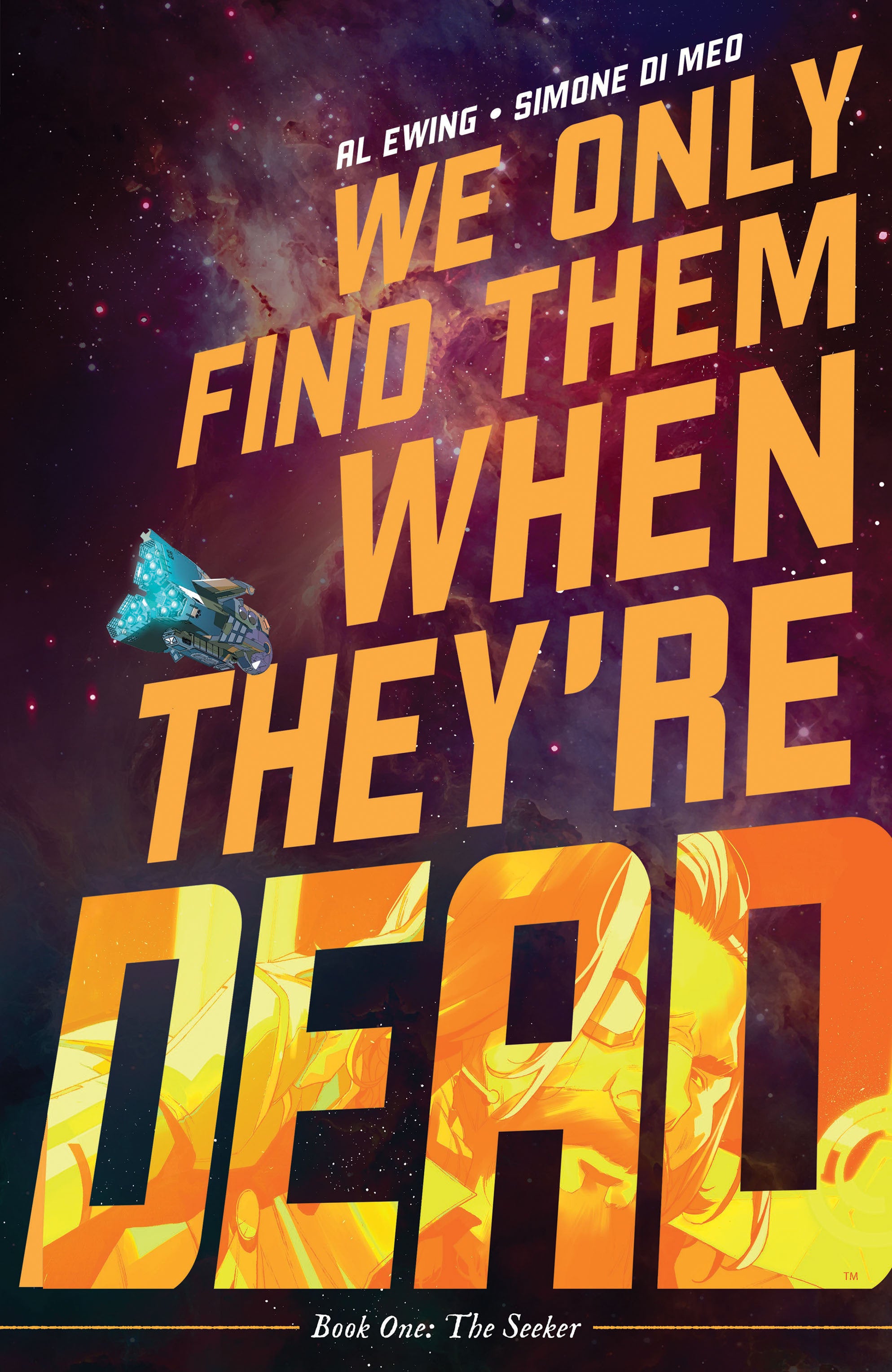 We Only Find Them When They're Dead Vol. 1