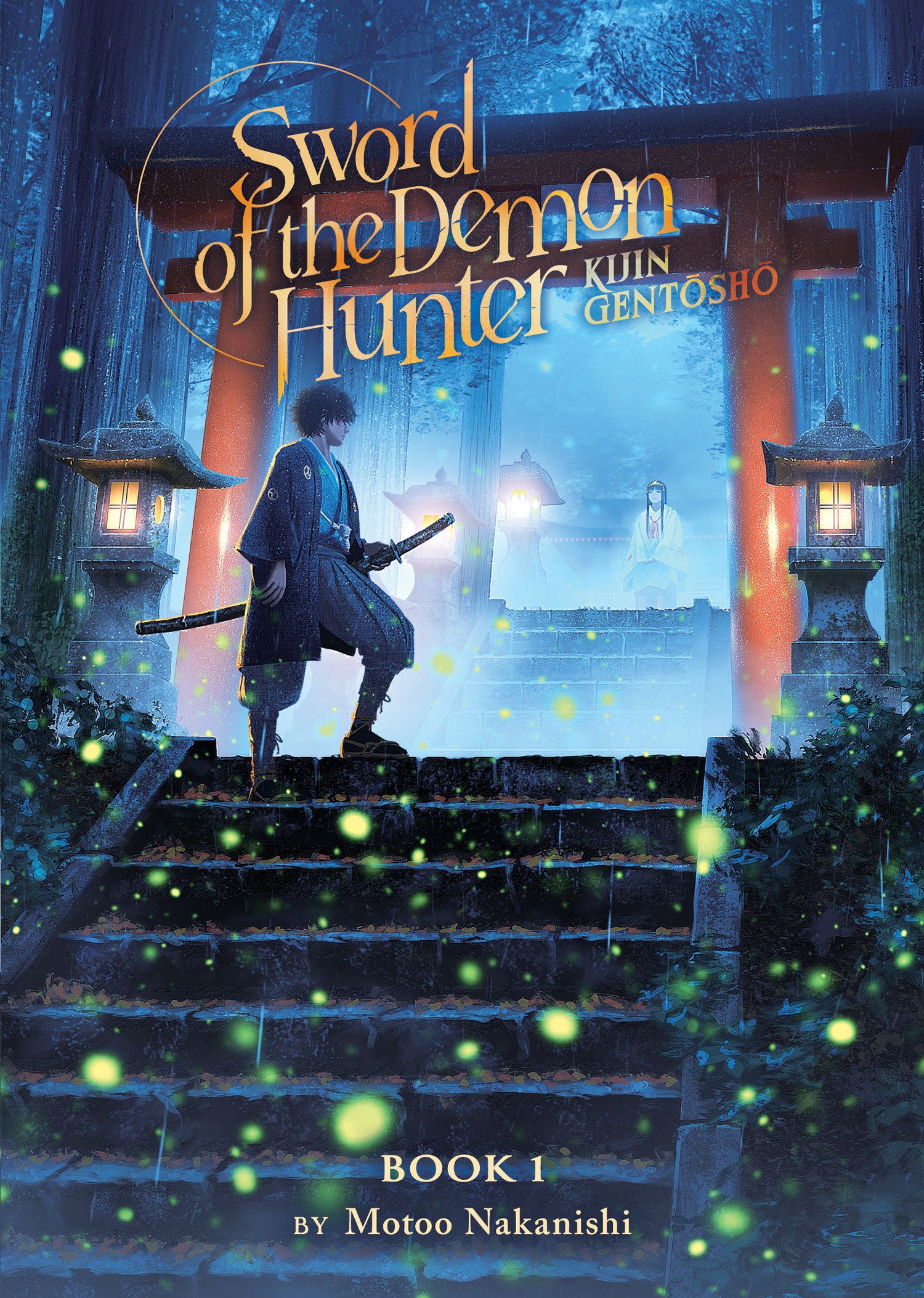 Sword of the Demon Hunter: Kijin Gentosho (Light Novel) Vol. 1 TPB