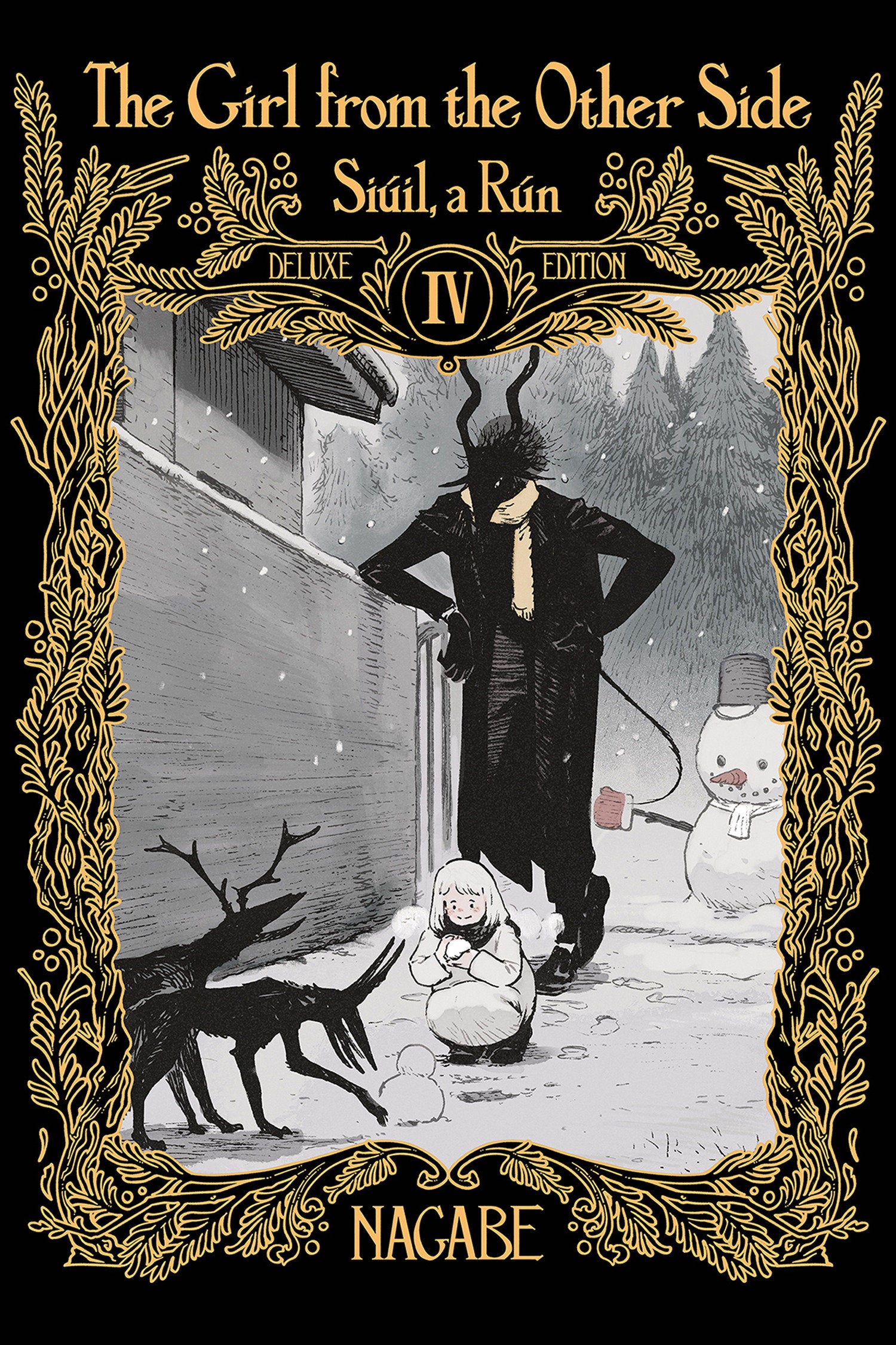 The Girl From the Other Side: Si√∫il, a R√∫n Deluxe Edition IV (Vol. 10-11+EX Hardcover Omnibus) HC