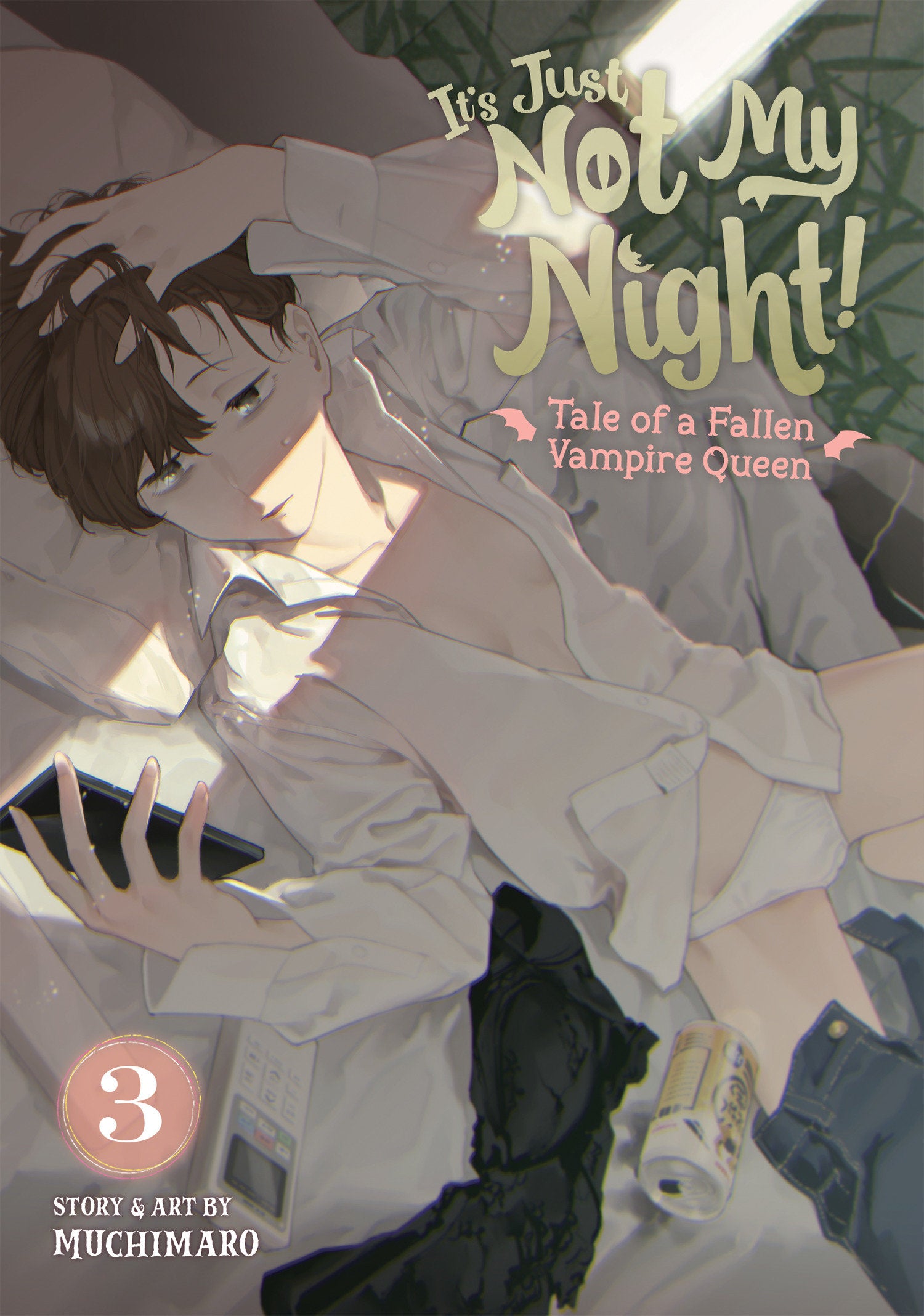 It's Just Not My Night! - Tale of a Fallen Vampire Queen Vol. 3 TPB