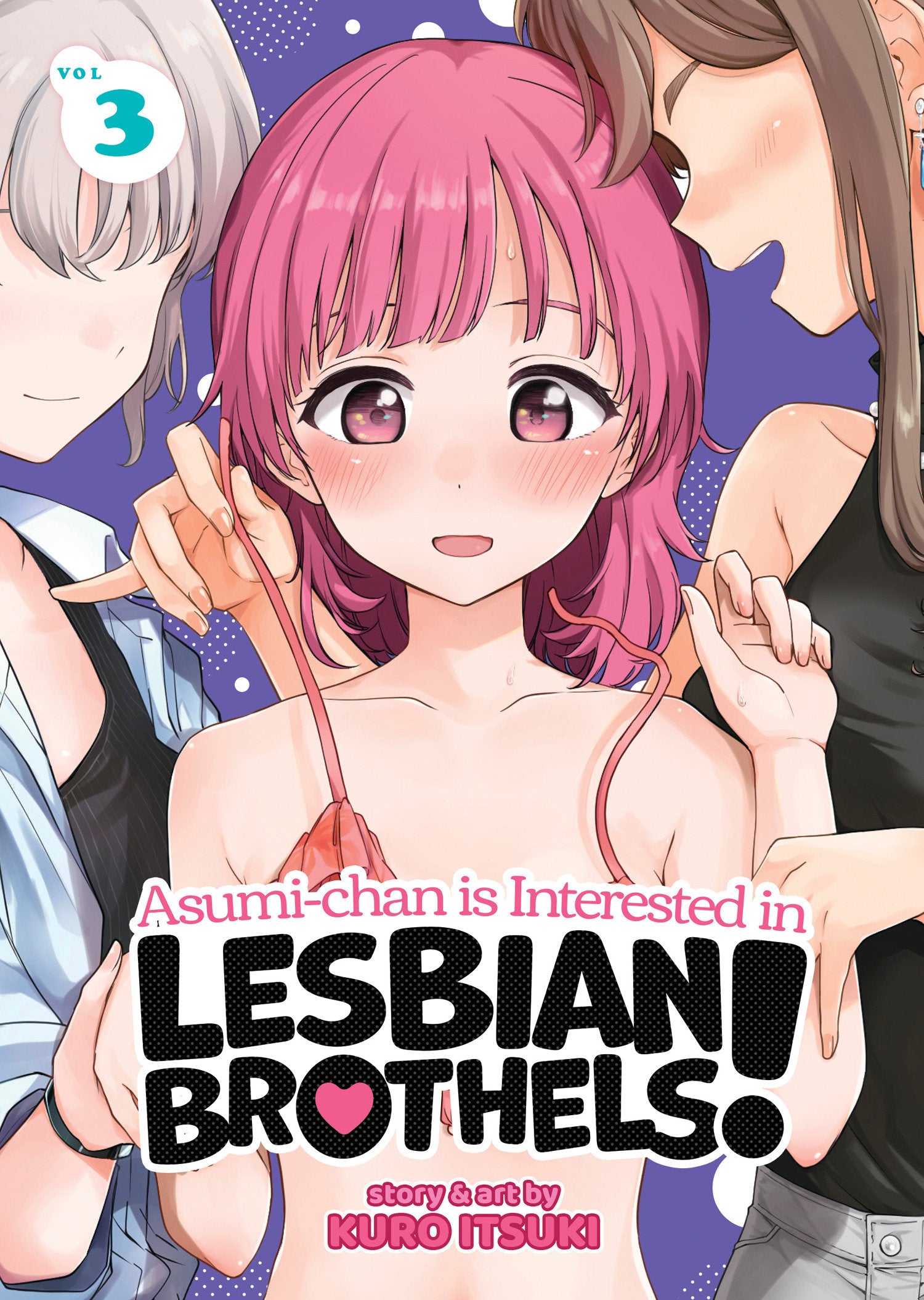 Asumi-chan is Interested in Lesbian Brothels! Vol. 3 TPB