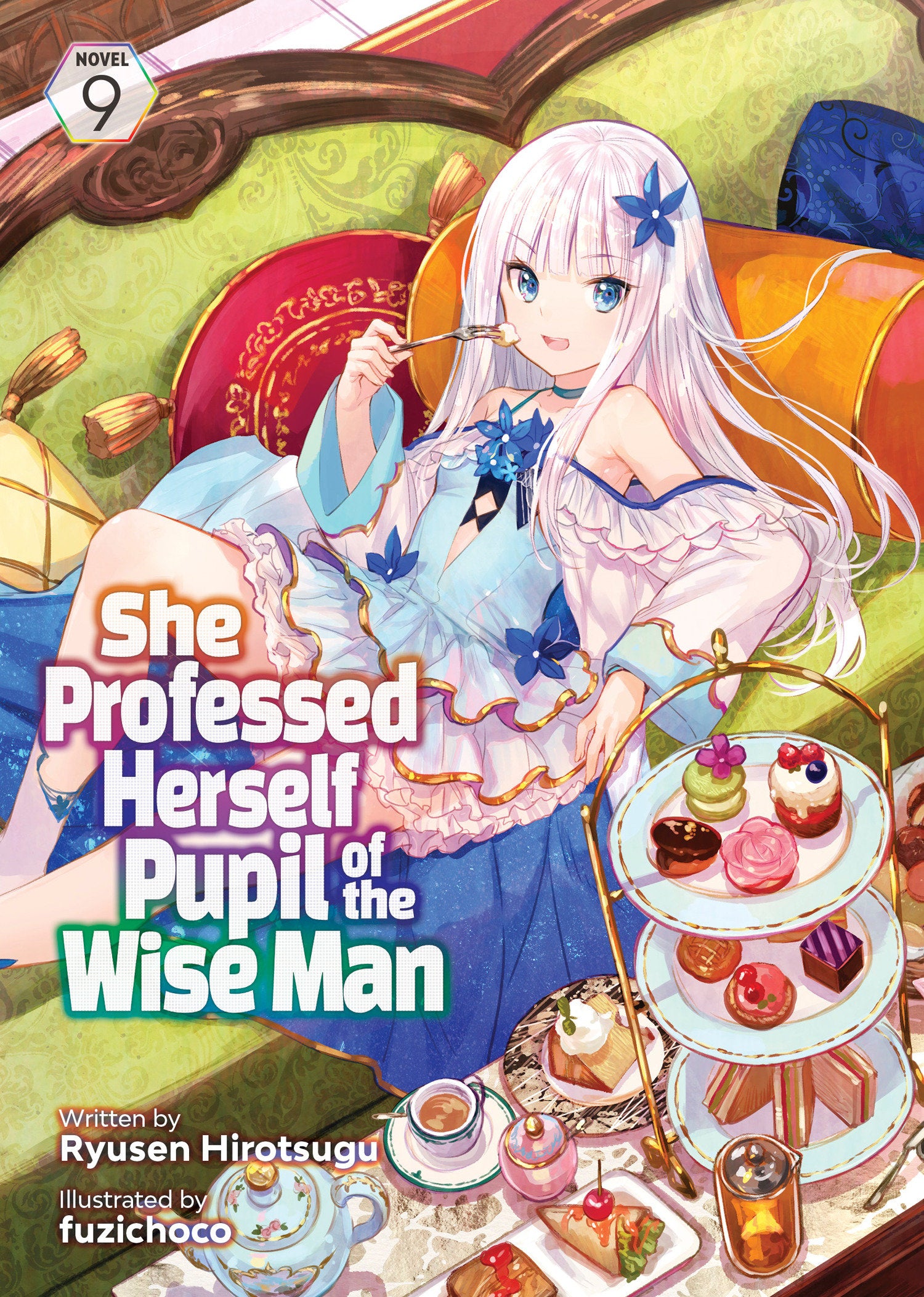 She Professed Herself Pupil of the Wise Man (Light Novel) Vol. 9 TPB