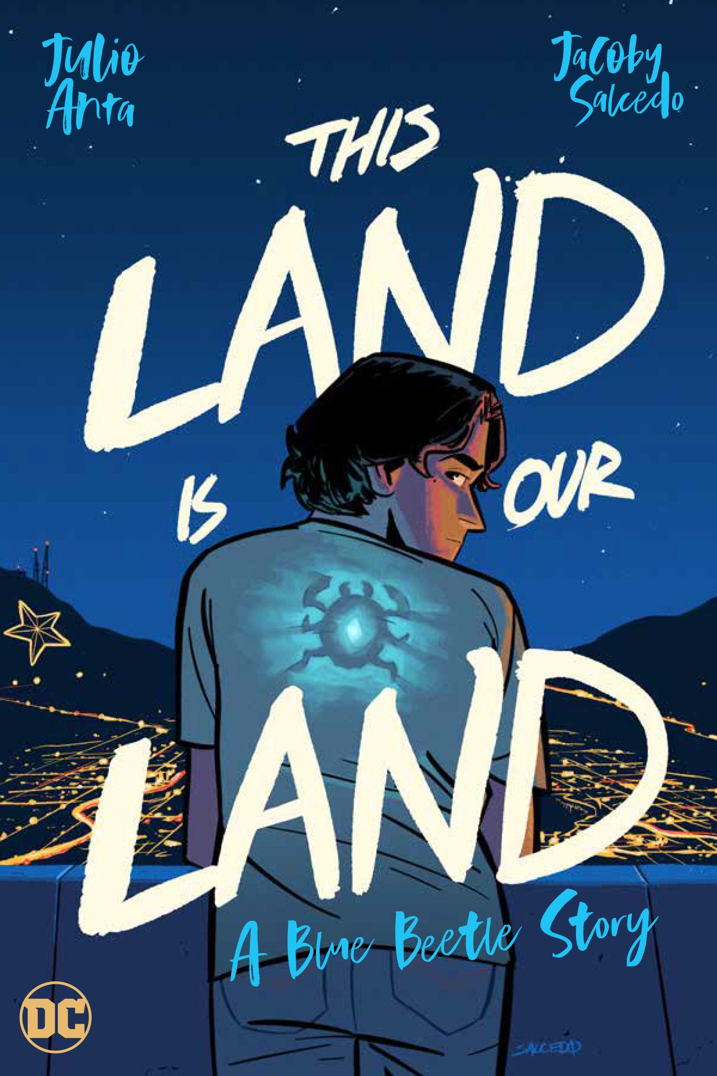 This Land Is Our Land: A Blue Beetle Story TPB
