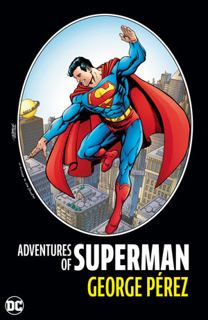 Adventures of Superman by George Perez (New Edition) HC