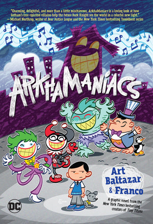 ArkhaManiacs (New Edition) TPB