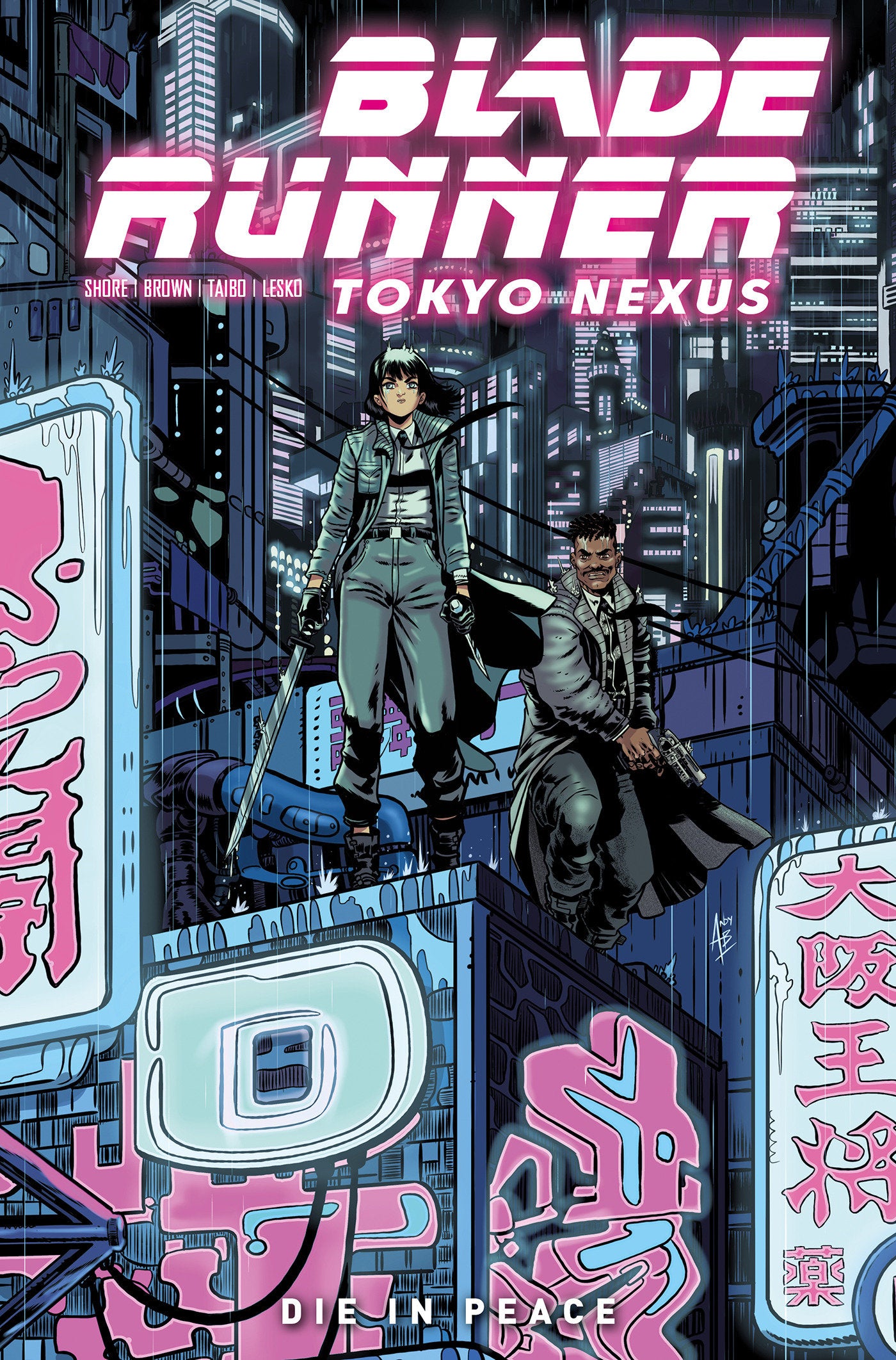 Blade Runner: Tokyo Nexus: Die In Peace TPB