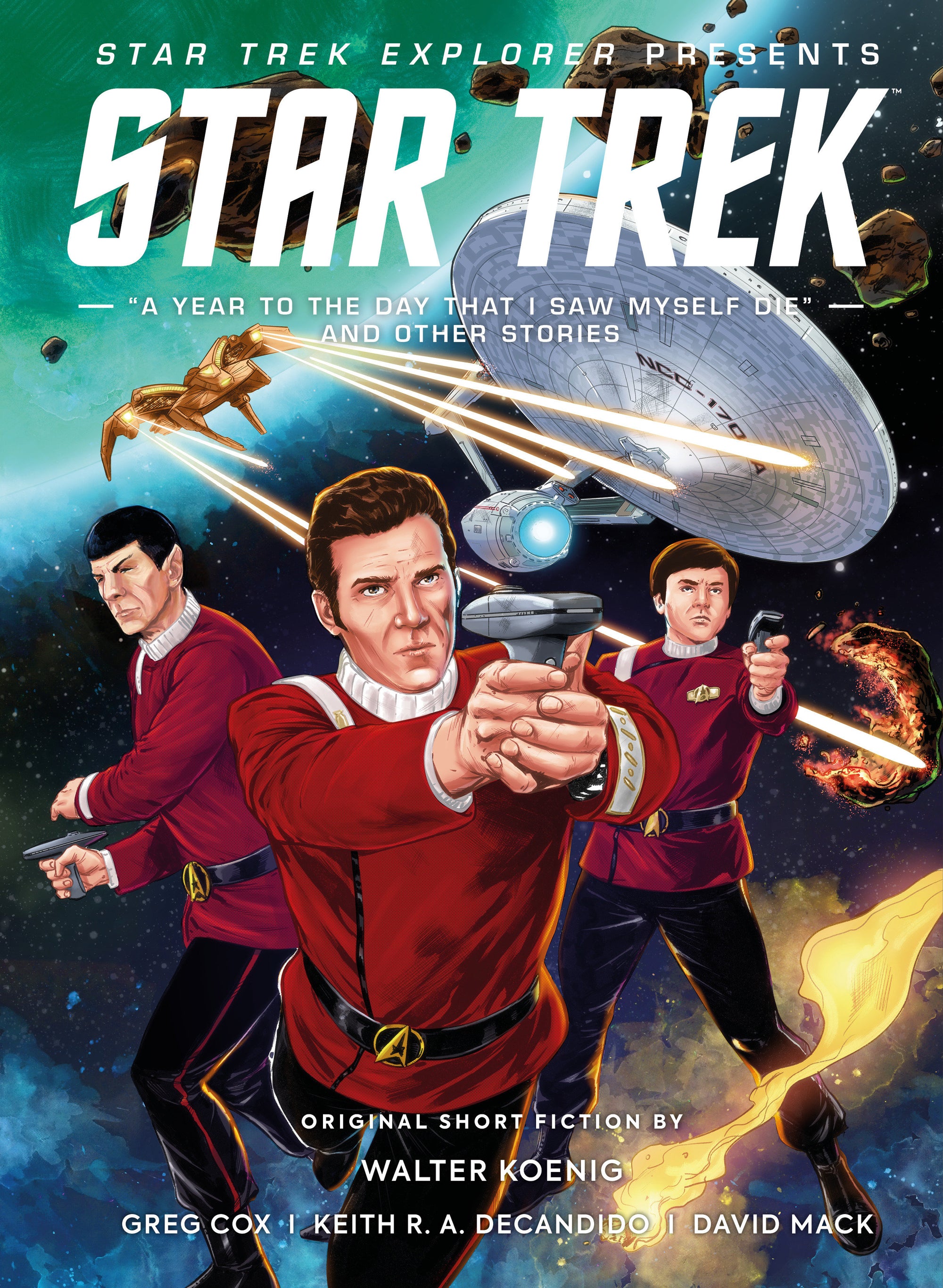 Star Trek Explorer: A Year to the Day That I Saw Myself Die and Other Stories HC
