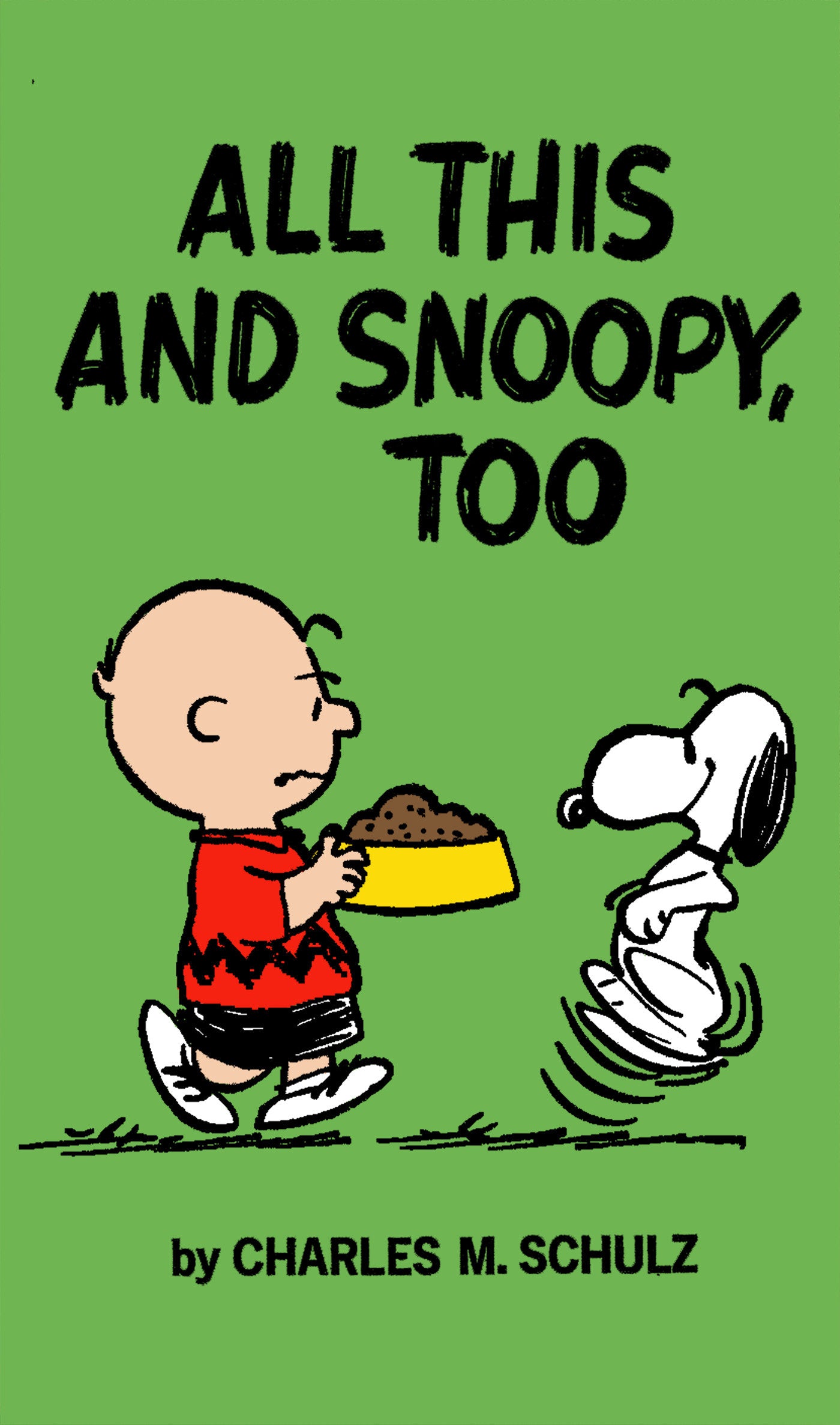 Peanuts: All This And Snoopy, Too