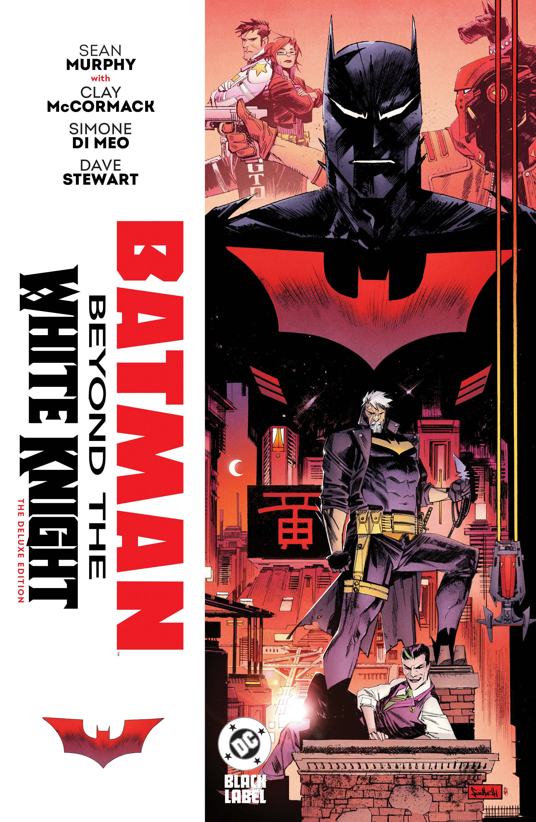 BATMAN: BEYOND THE WHITE KNIGHT: THE DELUXE EDITION