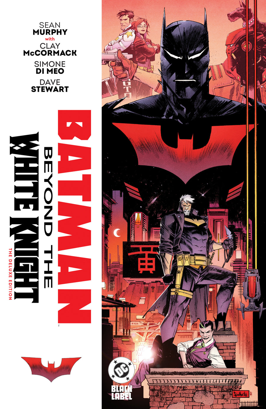BATMAN: BEYOND THE WHITE KNIGHT: THE DELUXE EDITION HC
