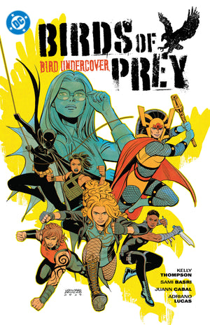 Birds of Prey Vol. 3: Bird Undercover