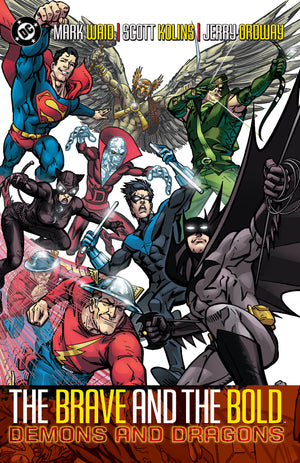 Brave and the Bold Vol. 3: Demons and Dragons (New Edition)