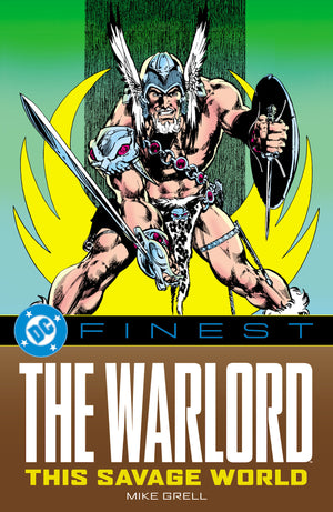 DC FINEST: THE WARLORD: THIS SAVAGE WORLD TPB
