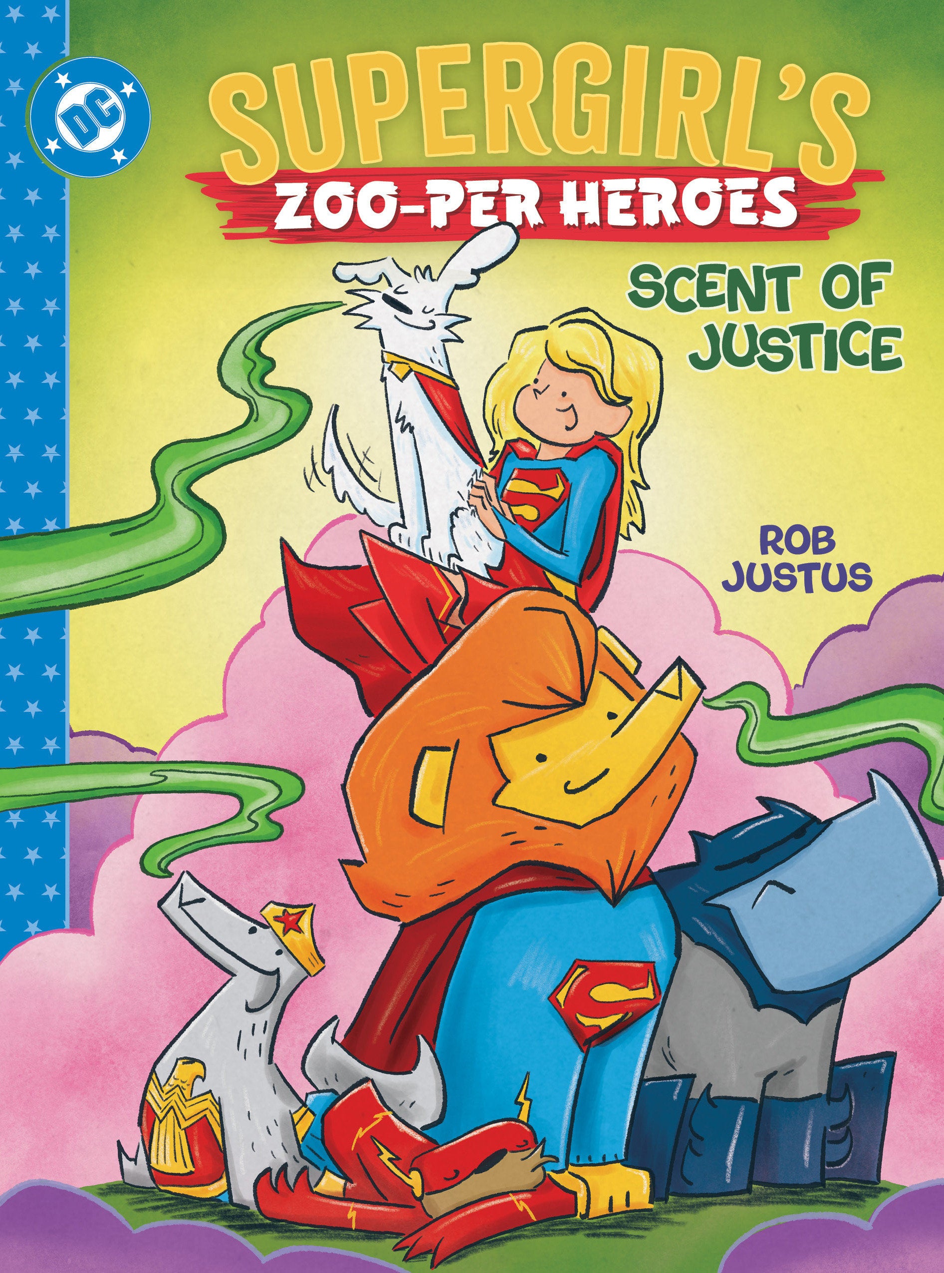 SUPERGIRL'S ZOO-PER HEROES: SCENT OF JUSTICE HC