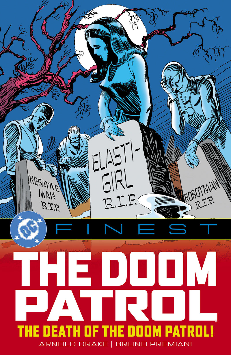 DC Finest: The Doom Patrol: The Death of the Doom Patrol!