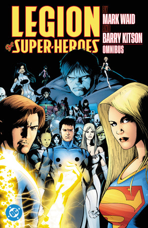 LEGION OF SUPER-HEROES BY MARK WAID AND BARRY KITSON OMNIBUS