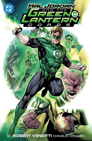 HAL JORDAN AND THE GREEN LANTERN CORPS BY ROBERT VENDITTI OMNIBUS VOL. 1