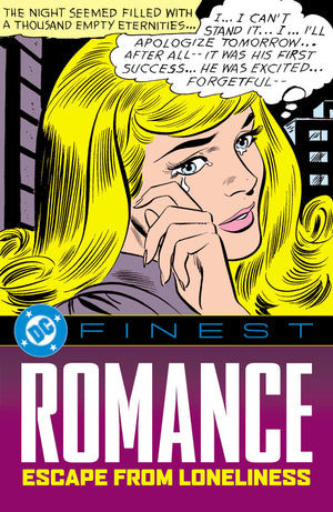 DC FINEST: ROMANCE: ESCAPE FROM LONELINESS TPB