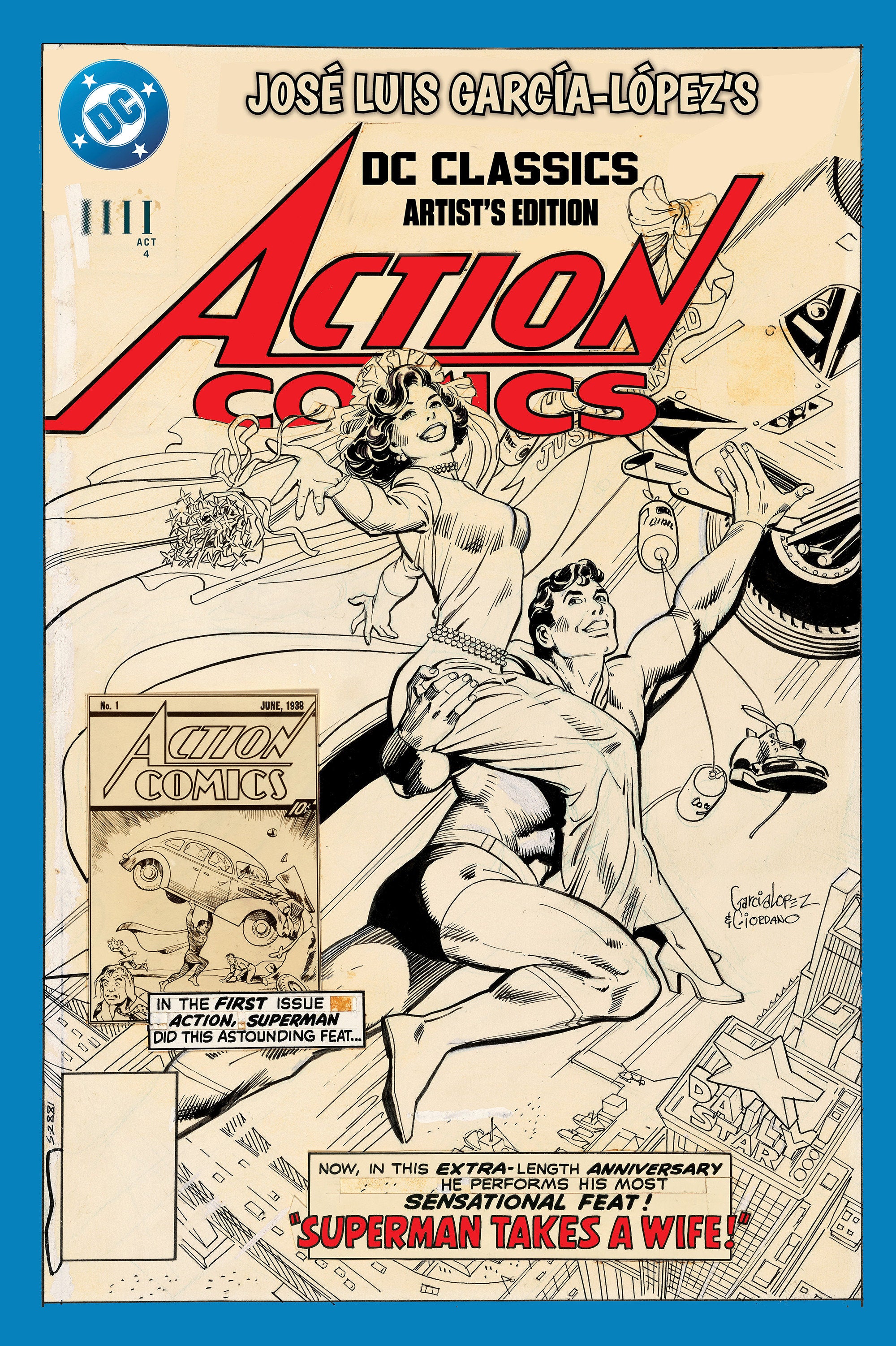 JOSE LUIS GARCIA-LOPEZ'S DC CLASSICS ARTIST'S EDITION