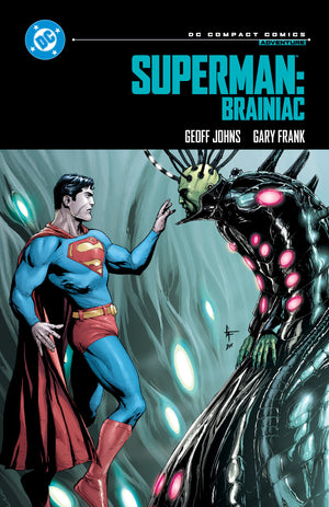 SUPERMAN: BRAINIAC: DC COMPACT COMICS EDITION TPB
