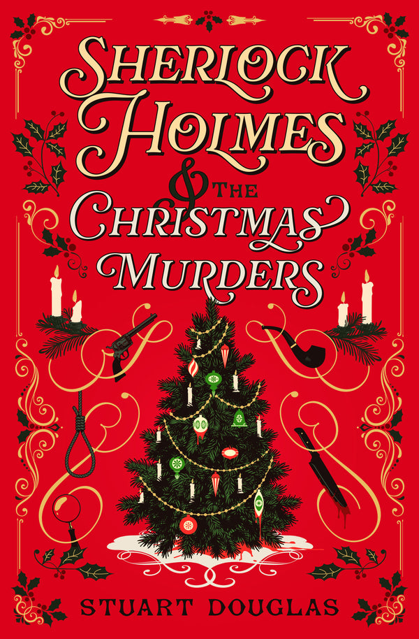 SHERLOCK HOLMES AND THE CHRISTMAS MURDERS