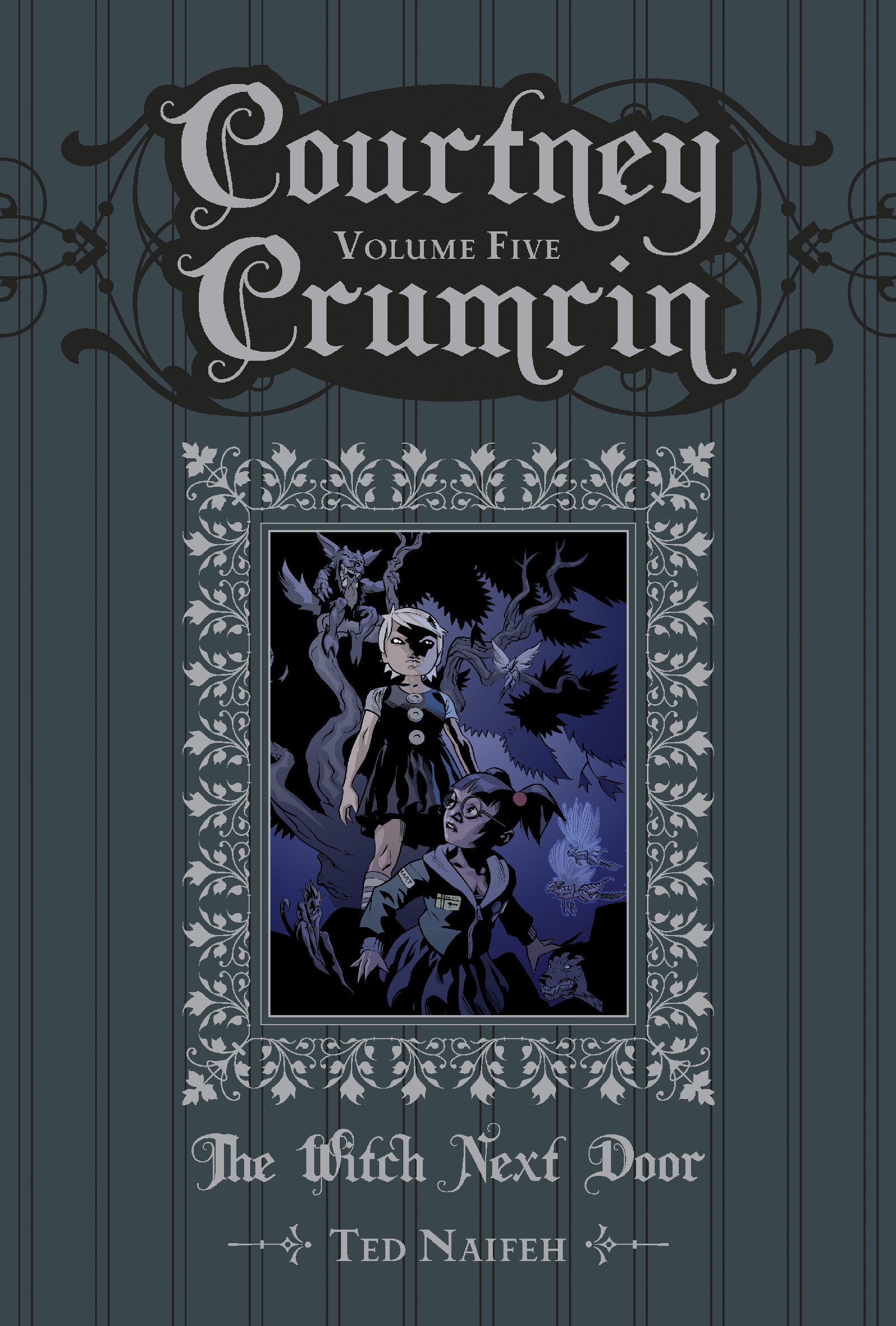 Courtney Crumrin Vol. 5: The Witch Next Door