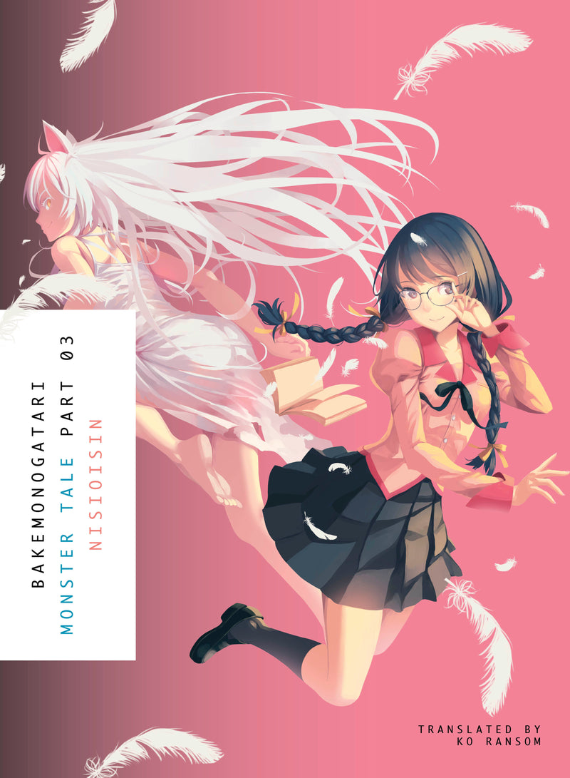 BAKEMONOGATARI, Part 3 (novel) TPB