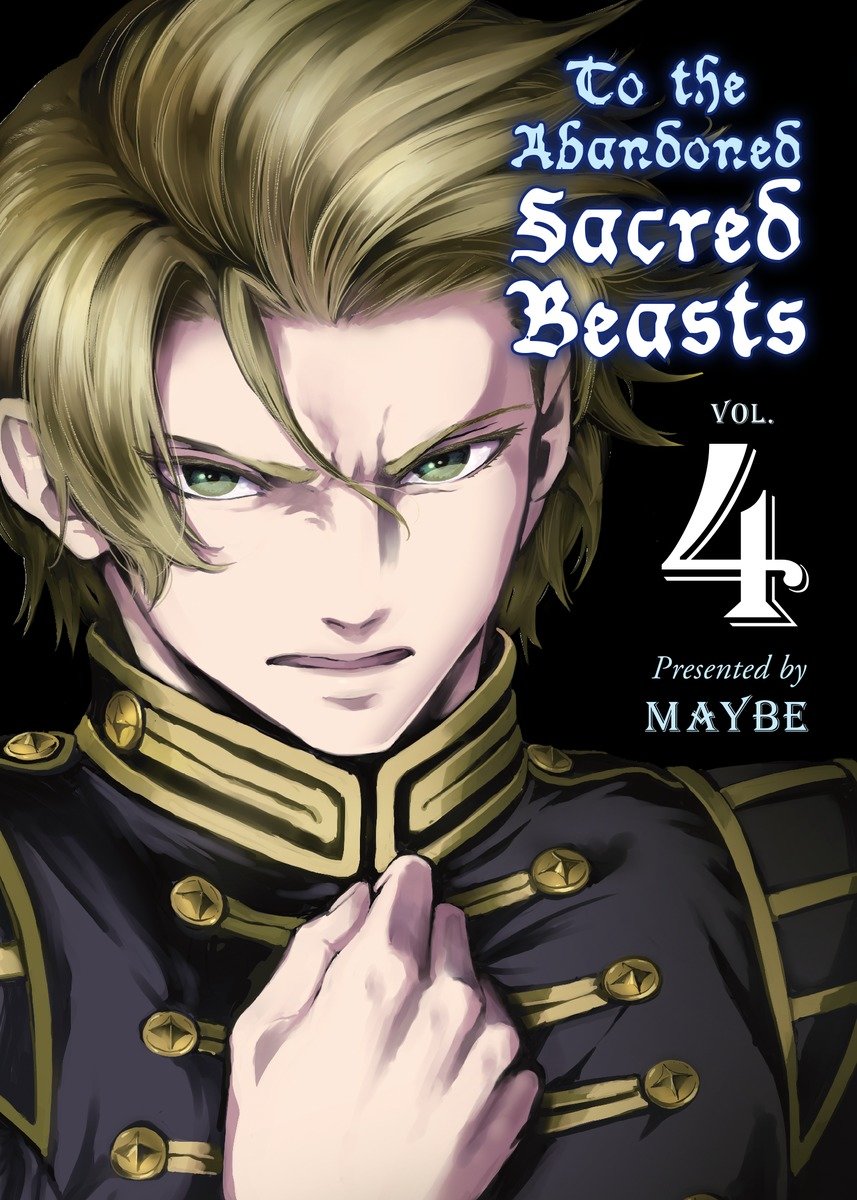 To the Abandoned Sacred Beasts 4 TPB