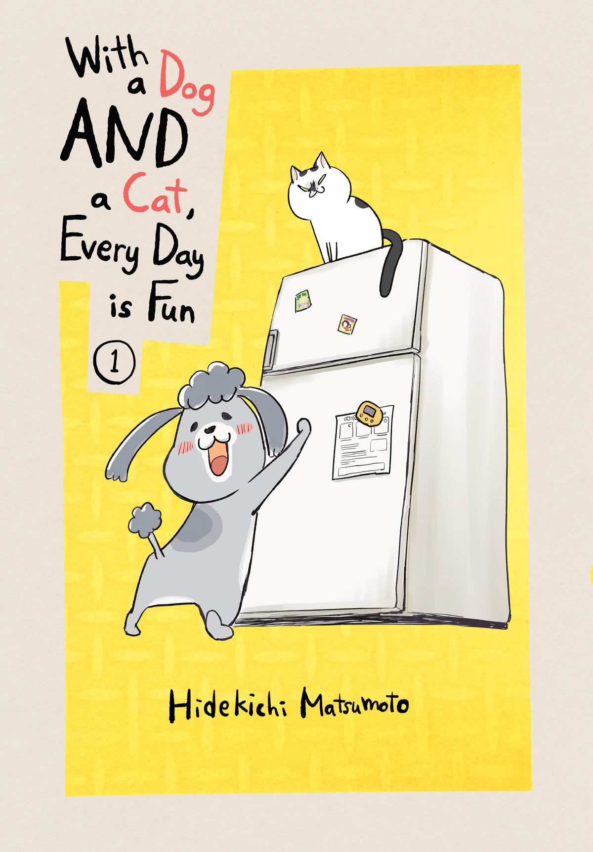 With a Dog AND a Cat, Every Day is Fun 1 TPB