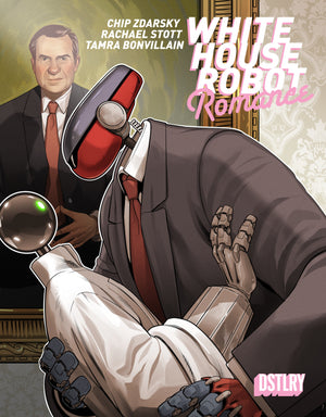 WHITE HOUSE ROBOT ROMANCE (DIRECT MARKET EXCLUSIVE) HC