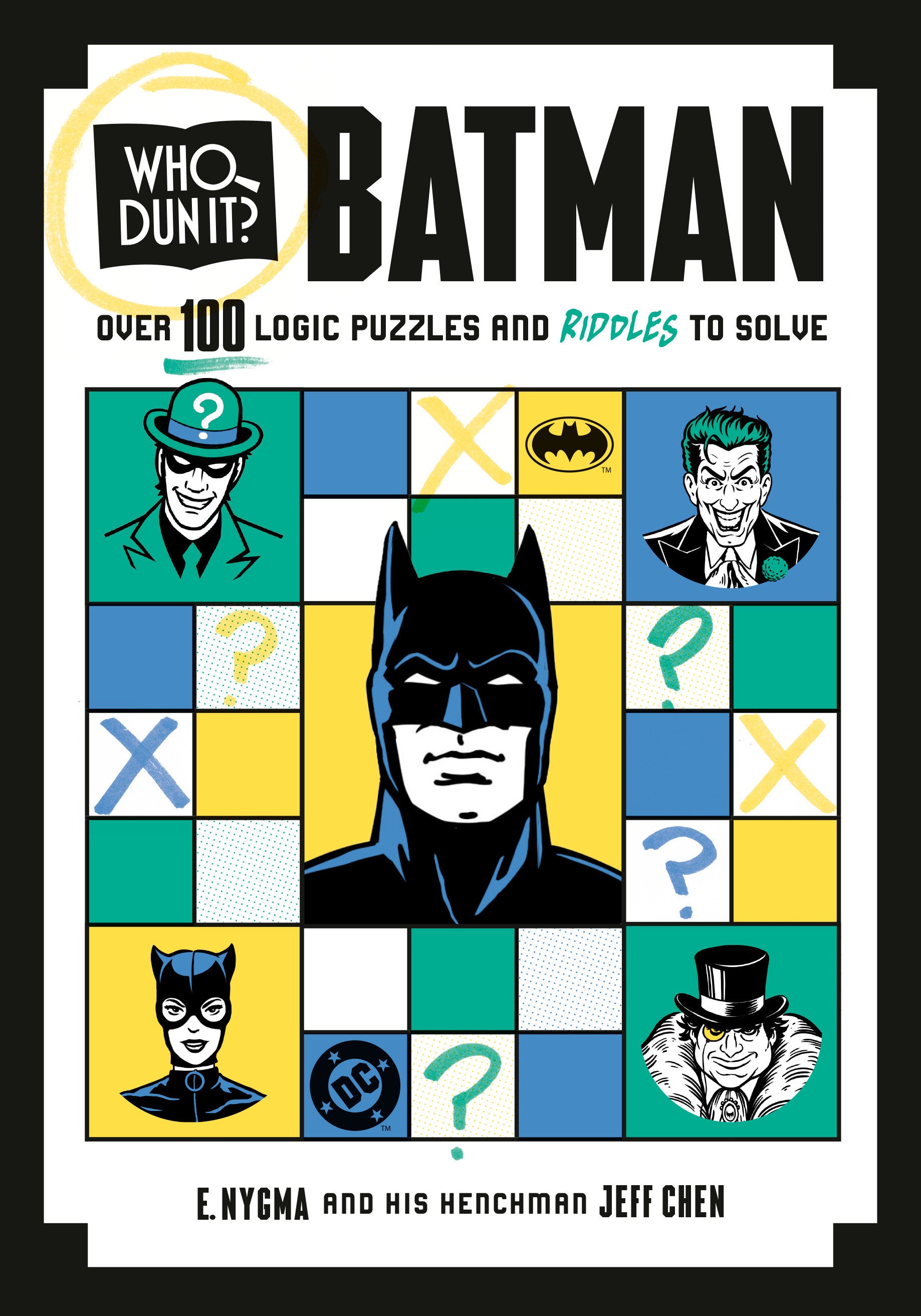 WHO DUN IT? BATMAN