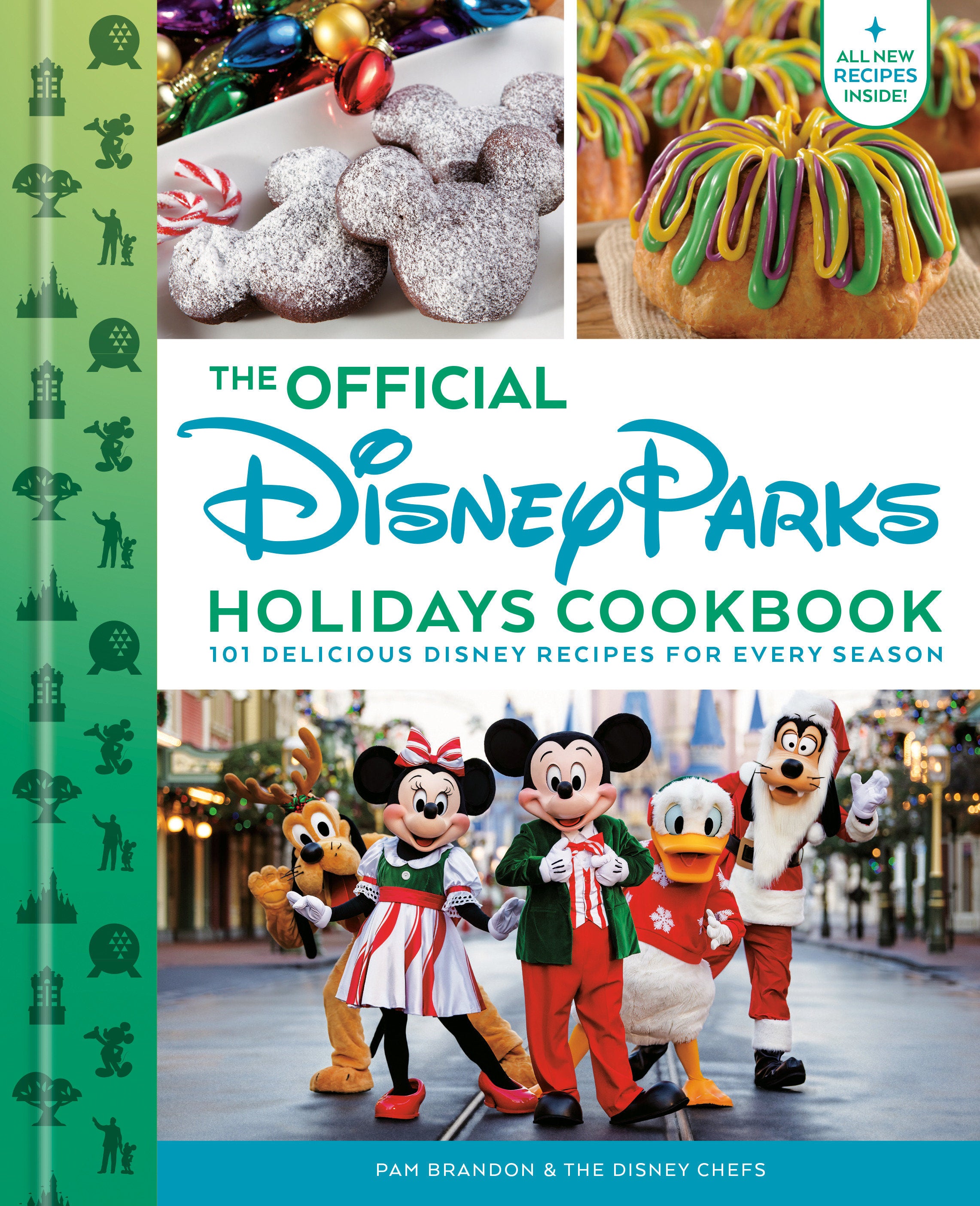 THE OFFICIAL DISNEY PARKS HOLIDAYS COOKBOOK