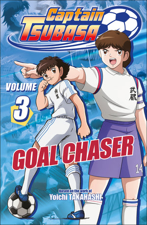 CAPTAIN TSUBASA VOLUME 3 GOAL CHASER