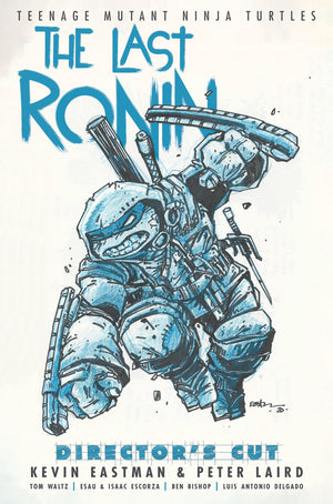 Teenage Mutant Ninja Turtles: The Last Ronin Director's Cut HC