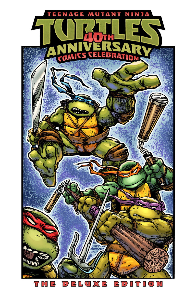 Teenage Mutant Ninja Turtles: 40th Anniversary Comics Celebration‚ÄîThe Deluxe Edition