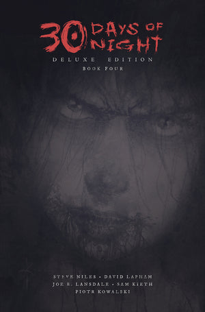 30 DAYS OF NIGHT DELUXE EDITION: BOOK FOUR