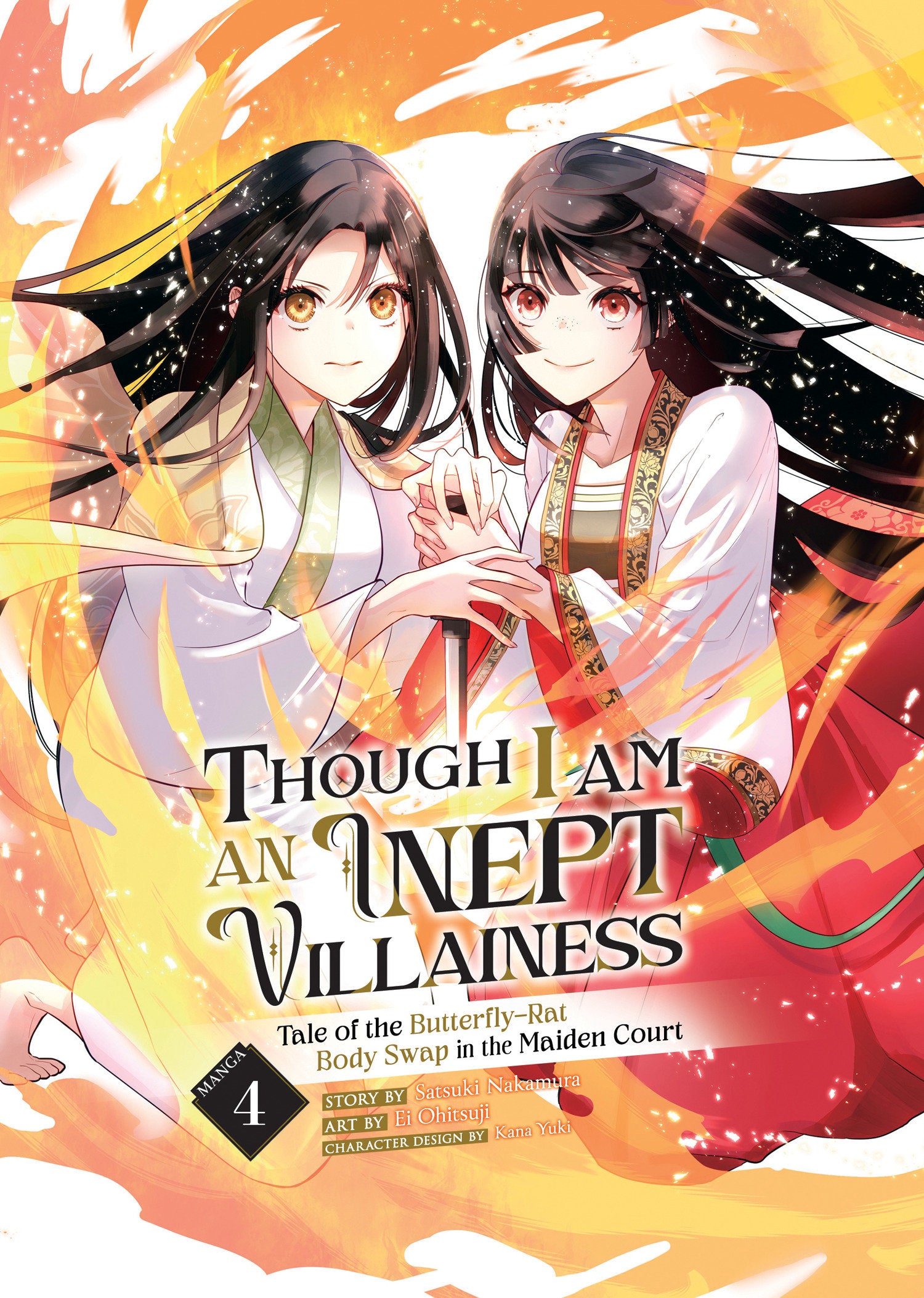 Though I Am an Inept Villainess: Tale of the Butterfly-Rat Body Swap in the Maiden Court (Manga) Vol. 4 TPB