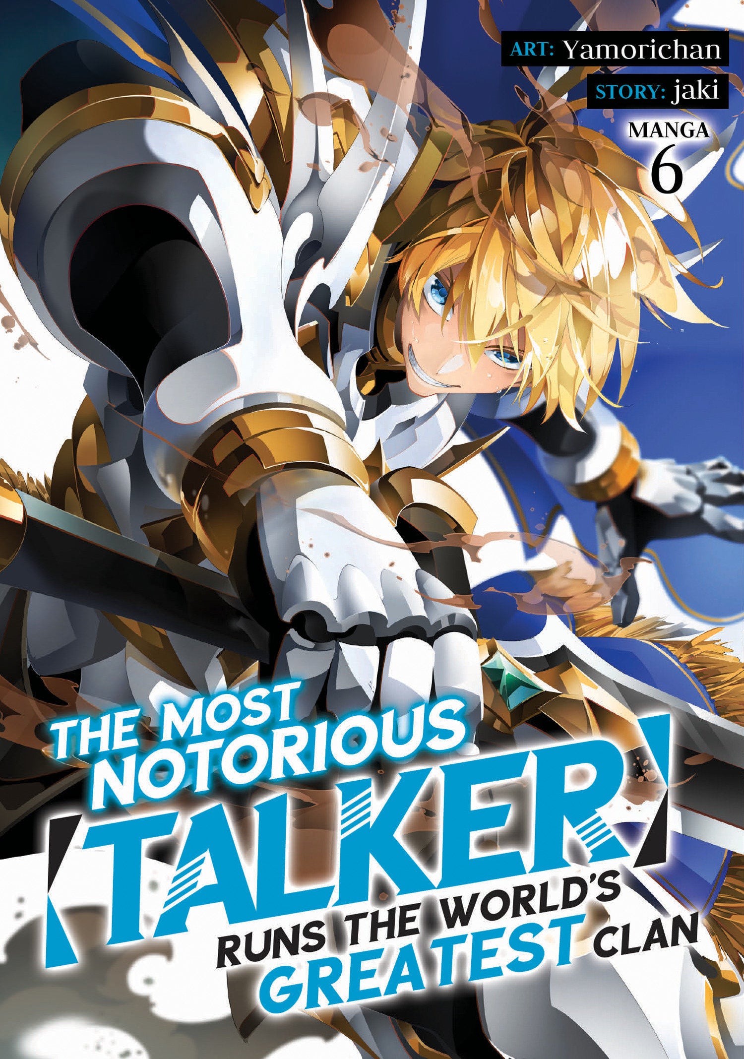 The Most Notorious "Talker" Runs the World's Greatest Clan (Manga) Vol. 6 TPB